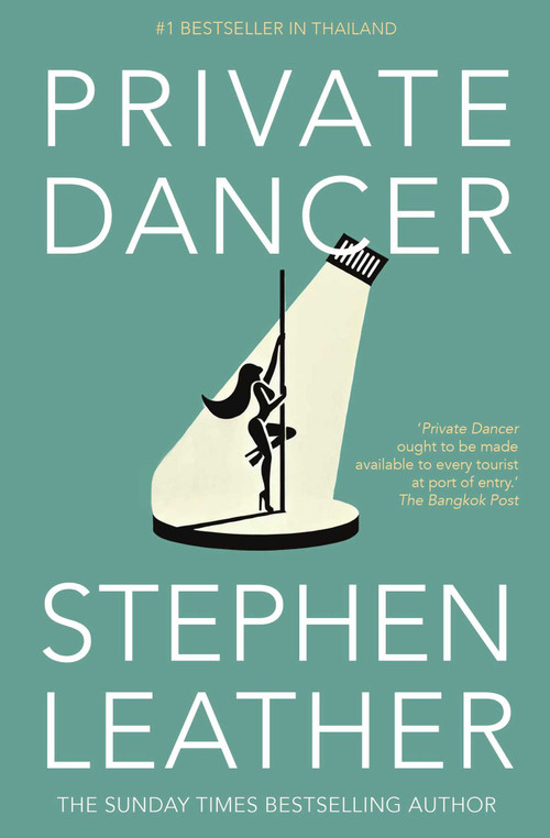 Private Dancer by Stephen Leather, 9789810539160