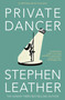 Private Dancer by Stephen Leather, 9789810539160