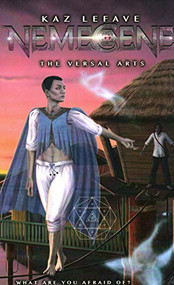 Nemecene (The Versal Arts) by Kaz Lefave, Kaz Lefave, Sylvia McConnell, 9781988814162