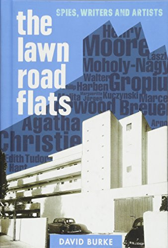 The Lawn Road Flats (Spies, Writers and Artists) by David Burke, 9781843837831