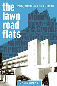 The Lawn Road Flats (Spies, Writers and Artists) - 9781783274703 by David Burke, 9781783274703