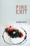 Fire Exit (A Poem) by Robert Kelly, 9780981808895