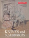 Knives and Scabbards by J. Cowgill, M. de Neergaard, N. Griffiths, 9781843833536