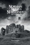 Norman Rule in Normandy, 911-1144 by Mark Hagger, 9781783275380