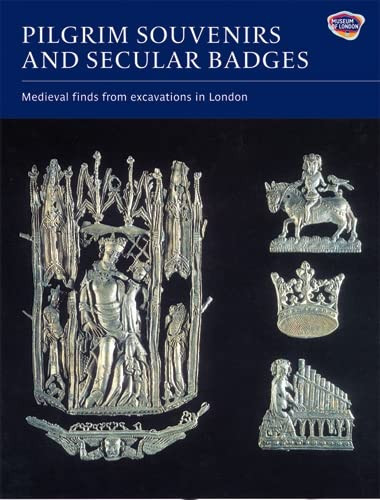Pilgrim Souvenirs and Secular Badges by Brian Spencer, 9781843835448