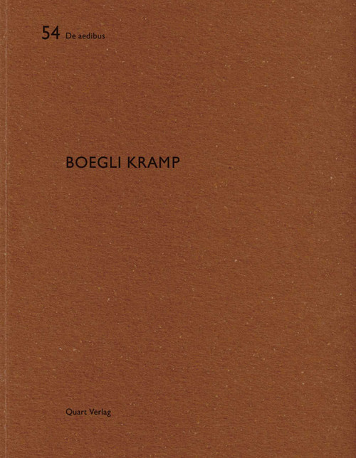 Boegli Kramp (De aedibus 54) by Heinz Wirz, 9783037610787