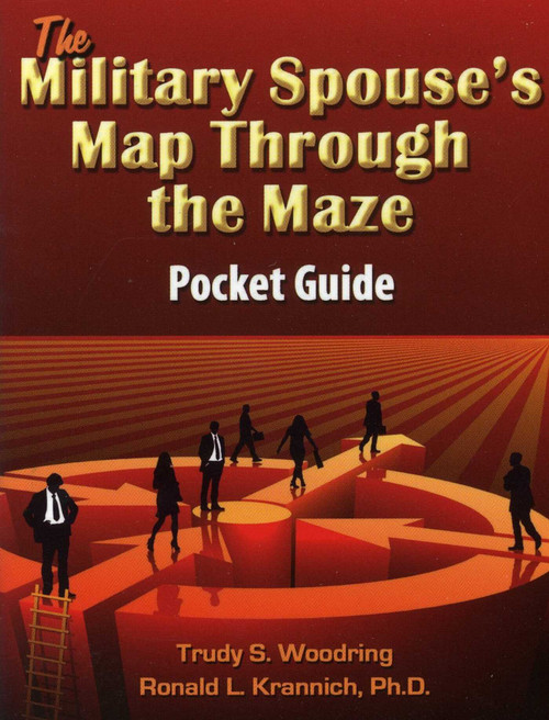 The Military Spouse's Map Through the Maze Pocket Guide by Ron Krannich, 9781570233043