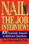 Nail the Job Interview! (101 Dynamite Answers to Interview Questions) by Caryl Krannich, 9781570232657
