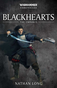 Blackhearts: The Omnibus by Nathan Long, 9781789996722