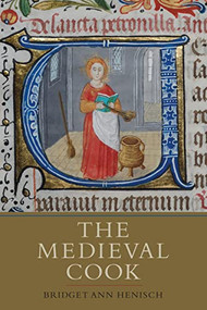 The Medieval Cook - 9781843838265 by Bridget A. Henisch, 9781843838265