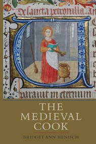 The Medieval Cook - 9781843838265 by Bridget A. Henisch, 9781843838265