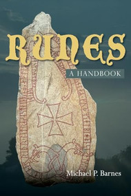 Runes: a Handbook - 9781783276974 by Michael P. Barnes, 9781783276974