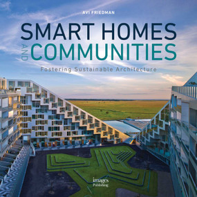Smart Homes and Communities by Avi Friedman, 9781864707168
