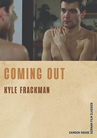 Coming Out by Kyle Frackman, 9781640140899