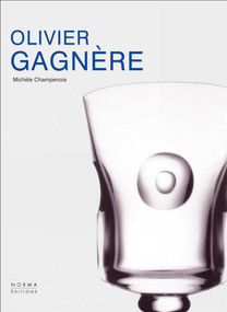 Olivier Gagnere by Michèle Champenois, 9782915542738