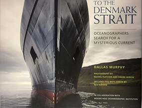 To the Denmark Strait (Oceanographers Search for a Mysterious Current) by Dallas Murphy, 9781580801737