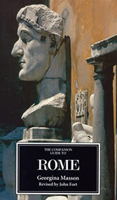The Companion Guide to Rome by Georgina Masson, John Fort, John Fort, Tim Jepson, 9781900639453