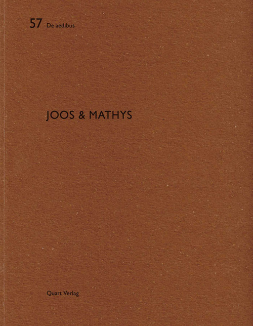 Joos & Mathys (De aedibus 57) by Heinz Wirz, 9783037610770