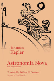 Astronomia Nova - 9781888009484 by Johannes Kepler, William H. Donahue, 9781888009484
