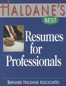 Haldane's Best Resumes For Professionals by Bernard Haldane Associates, 9781570231094