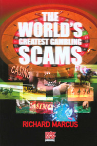 World's Greatest Gambling Scams by Richard R. Marcus, 9780955169717