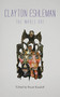 Clayton Eshleman (The Whole Art) by Stuart Kendall, 9780985612252
