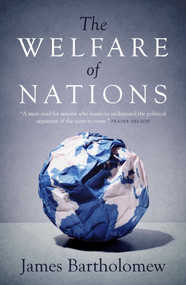 The Welfare of Nations by James Bartholomew, 9781939709912
