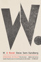 W. (A Novel) by Steve Sem-Sandberg, Saskia Vogel, 9781419751226