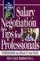 Salary Negotiation Tips for Professionals (Compensation That Reflects Your Value) by Ron Krannich, Caryl Krannich, 9781570232305