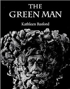 The Green Man - 9780859914970 by Kathleen Basford, Paul Hardwick, 9780859914970