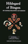 Hildegard of Bingen: On Natural Philosophy and Medicine (Selections from <I>Cause et Cure</I>) by Margret Berger, 9780859915519