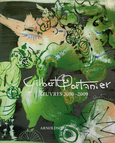 Gilbert Portanier (Oeuvre 2000-2008) by Peter Nickl, Susan Jeffries, 9783897902893