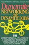 Dynamite Networking for Dynamite Jobs (101 Interpersonal, Telephone, & Electronic Techniques for Getting Job Leads, Interviews, and Offers) by Ronald Louis Krannich, Caryl Krannich, 9781570230592