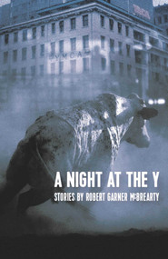 Night at the Y by Robert Garner McBrearty, 9781942280026