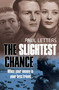 The Slightest Chance by Paul Letters, 9789887792796