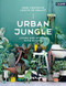 Urban Jungle (Living and Styling with Plants) - 9783766722447 by Igor Josifovic, Judith de Graaff, 9783766722447