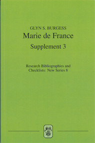 Marie de France (An analytical bibliography, Supplement No. 3) by Glyn S. Burgess, 9781855661547
