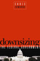 Downsizing the Federal Goverment by Chris Edwards, 9781930865839