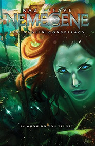 Nemecene (The Gadlin Conspiracy) by Kaz Lefave, Kaz Lefave, Sylvia McConnell, 9781988814018