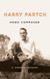 Harry Partch, Hobo Composer by S. Andrew Granade, 9781580464956
