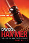 David's Hammer (The Case for an Activist Judiciary) by Clint Bolick, 9781933995021