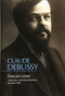 Claude Debussy (A Critical Biography) by François Lesure, Marie Rolf, 9781580469036