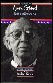 The Music of Aaron Copland by Neil Butterworth, 9780907689072