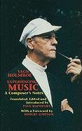 Experiencing Music (A Composer's Notes) by Vagn Holmboe, 9780907689157