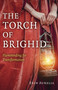 The Torch of Brighid (Flametending for Transformation) by Erin Aurelia, 9781789042818