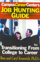 Job Hunting Guide (Transitioning From College to Career) by Ronald Louis Krannich, Caryl Krannich, 9781570231889