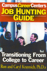 Job Hunting Guide (Transitioning From College to Career) by Ronald Louis Krannich, Caryl Krannich, 9781570231889