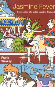 Jasmine Fever by Frank Visakay, 9789810589738