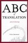 ABC of Translation by Willis Barnstone, 9780983707929