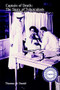 Captain of Death (The Story of Tuberculosis) by Thomas M. Daniel, 9781580460705